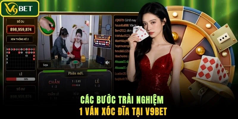 Các bước trải nghiệm 1 ván xóc đĩa tại V9BET