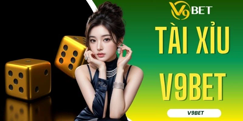 Game Nhanh Tài Xỉu V9BET Hấp Dẫn Với Tỷ Lệ Thưởng 1 Ăn 1